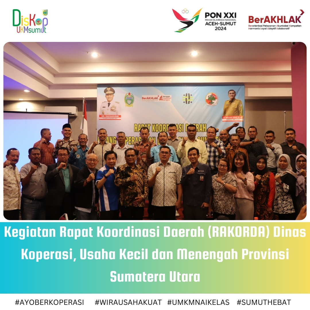 Kegiatan Rapat Koordinasi Daerah (RAKORDA) Dinas Koperasi, Usaha Kecil ...